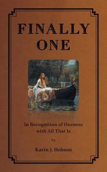 Paperback Finally One: In Recognition of Oneness with All That Is Book