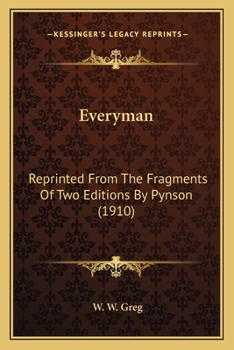 Paperback Everyman: Reprinted From The Fragments Of Two Editions By Pynson (1910) Book