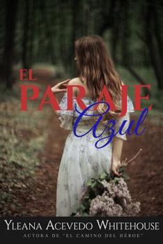 Paperback El Paraje Azul [Spanish] Book