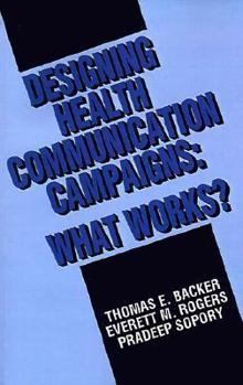 Paperback Designing Health Communication Campaigns: What Works? Book