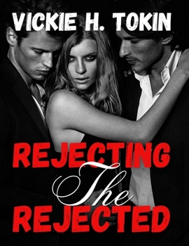 Rejecting the Rejected: The Exiled Alpha - Book  of the Exiled Alpha