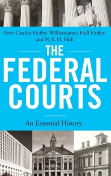 Hardcover Federal Courts: An Essential History Book