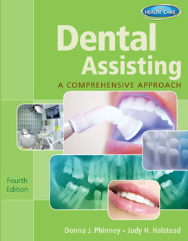 Hardcover Dental Assisting: A Comprehensive Approach (with Studyware) [With CDROM] Book