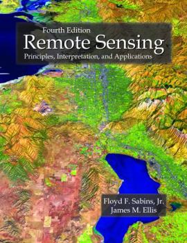 Paperback Remote Sensing: Principles, Interpretation, and Applications, Fourth Edition Book