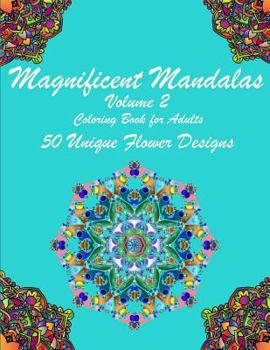 Paperback Magnificent Mandalas: A Mandala Coloring Book with Uplifting Mandalas Adult Color Book