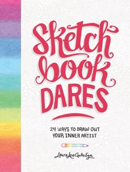 Paperback Sketchbook Dares: 24 Ways to Draw Out Your Inner Artist Book