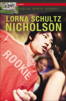 Rookie - Book #1 of the Podium Sports Academy