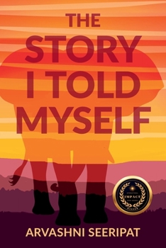 Paperback The Story I Told Myself Book