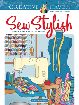 Paperback Creative Haven Sew Stylish Coloring Book