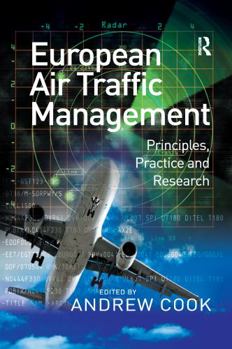 Paperback European Air Traffic Management: Principles, Practice and Research Book