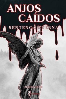 Paperback Anjos Caídos: Sentença Eterna [Portuguese] Book