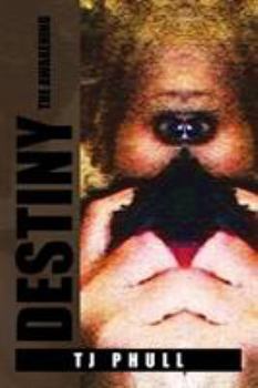 Paperback Destiny: The Awakening Book