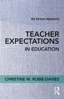 Paperback Teacher Expectations in Education Book