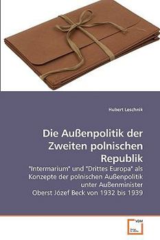 Paperback Die Außenpolitik der Zweiten polnischen Republik [German] Book