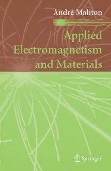 Paperback Applied Electromagnetism and Materials Book