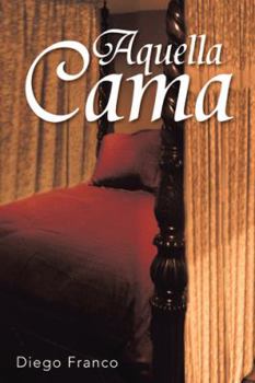 Paperback Aquella Cama [Spanish] Book