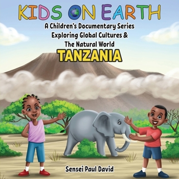 Paperback Kids On Earth: Tanzania Book