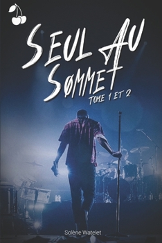 Paperback Seul au Sommet: L'intégrale [French] Book