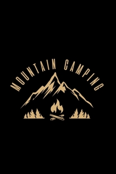 Mountain camping: 6x9 Camping | lined | ruled paper | notebook | notes