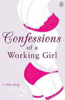 Paperback Confessions of a Working Girl Book