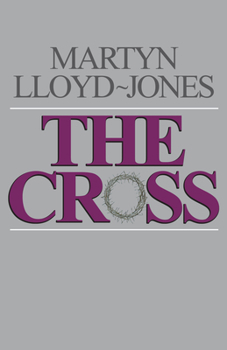 Paperback The Cross: God's Way of Salvation Book