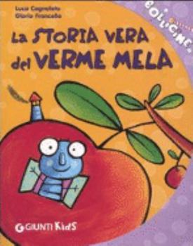 Paperback La storia vera del verme mela [Italian] Book