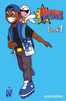 Action Figures Book 1: The Adventures of Mike and Sam
