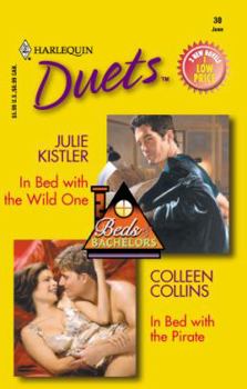Mass Market Paperback In Bed with the Wild One/In Bed with the Pirate Book