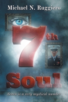 7th Soul: Seven is a very mystical number