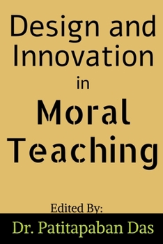 Paperback Design and Innovation in Moral Teaching Book