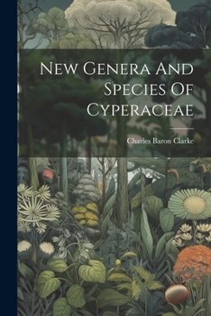 Paperback New Genera And Species Of Cyperaceae Book