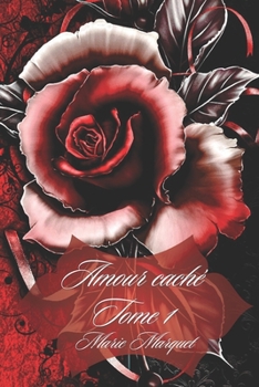 Paperback Amour caché tome 1 [French] Book