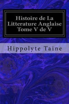 Paperback Histoire de La Litterature Anglaise Tome V de V [French] Book