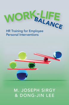 Paperback Work-Life Balance: HR Training for Employee Personal Interventions Book