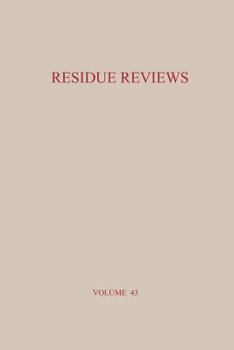 Paperback Residue Reviews: Residues of Pesticides and Other Contaminants in the Total Environment Book