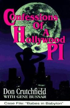 Hardcover Confessions of a Hollywood P.I. Book