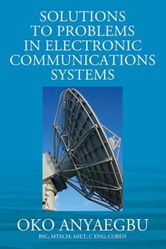Paperback Solution to Problems in Electronic Communications Systems Book