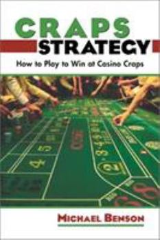 Paperback Craps Strategy: How to Play to Win at Casino Craps Book