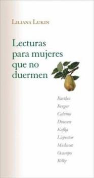 Lectura para mujeres que no duermen / Reading for Women Who Do Not Sleep