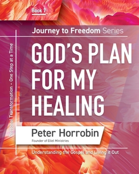 Paperback Journey To Freedom 7: God's Plan for my Healing Book