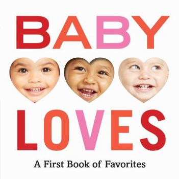 Board book Baby Loves: A First Book of Favorites Book