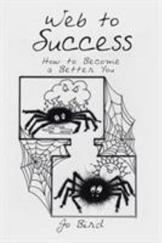 Paperback Web to Success: How to Become a Better You Book