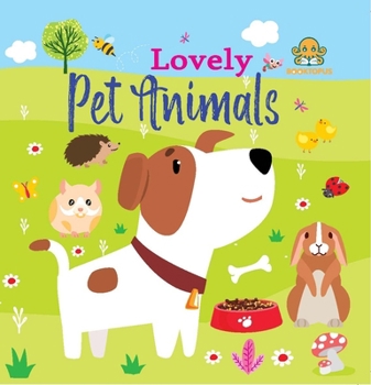 Lovely Pet Animals: Tail Board Book