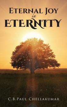Paperback Eternal Joy In Eternity Book