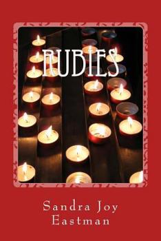 Rubies: Sins of the Mothers - Book #3 of the Rubies