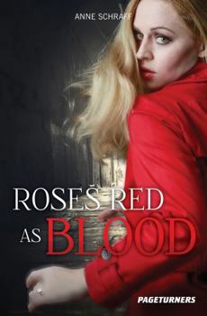 Roses Red as Blood (Suspense) (Pageturners)