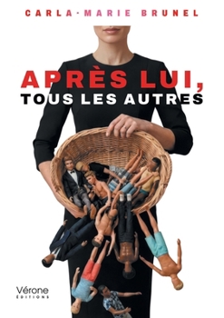 Paperback Après lui, tous les autres [French] Book