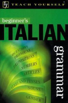 Paperback Teach Yourself Beginner's Italian Grammar Book