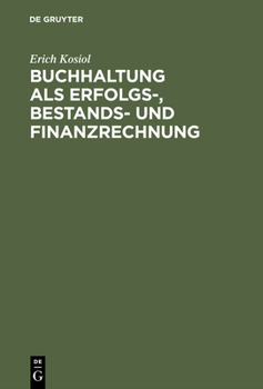 Hardcover Buchhaltung als Erfolgs-, Bestands- und Finanzrechnung [German] Book
