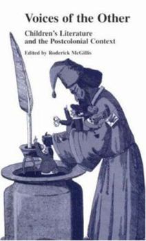 Hardcover Voices of the Other: Children's Literature and the Postcolonial Context Book